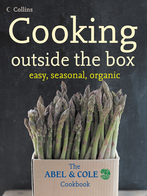 Title details for Cooking Outside the Box by Keith Abel - Available